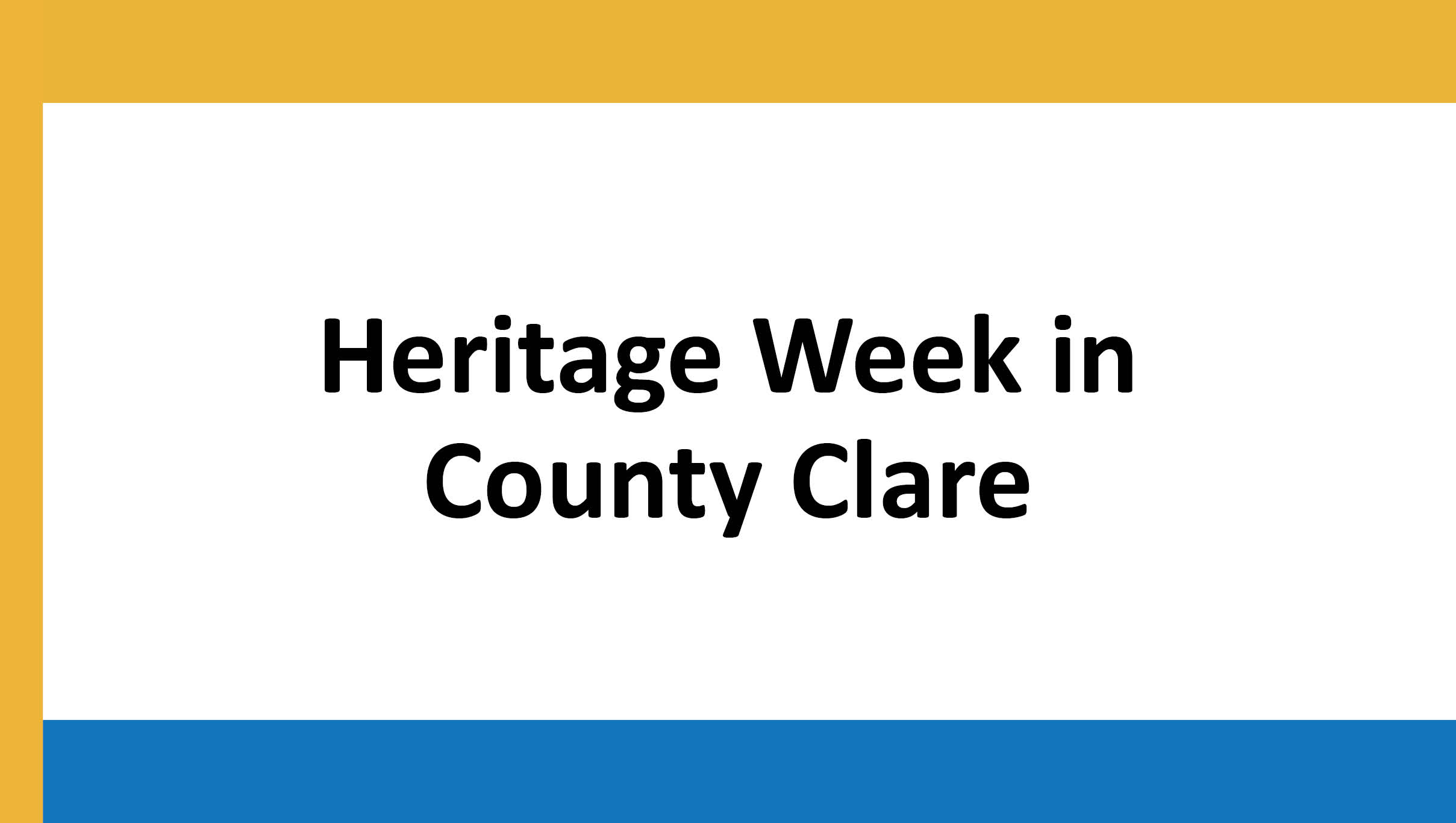 Clare County Council Celebrates Heritage Week 2024