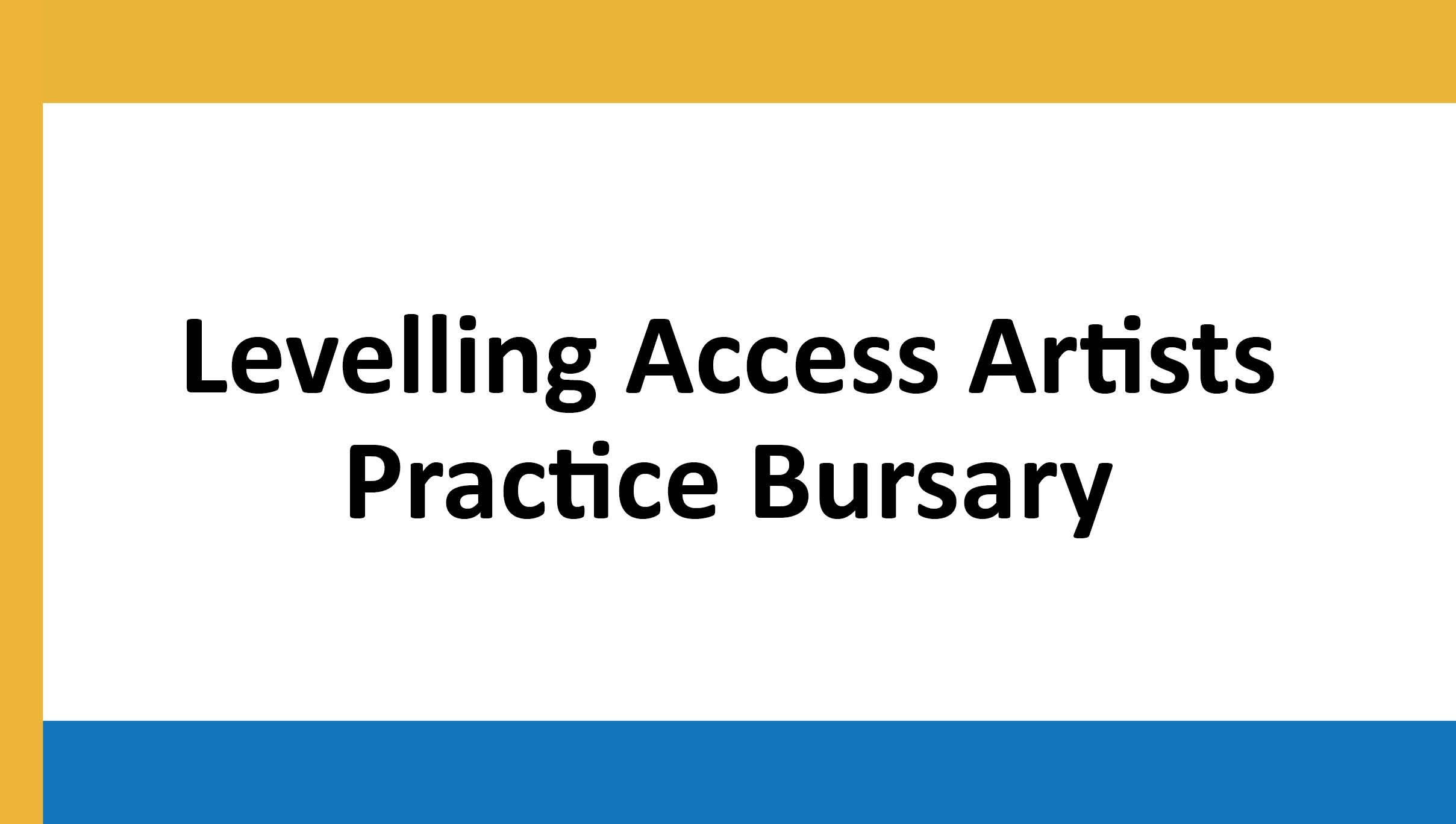 Clare County Council invites applications for Levelling Access Artists Practice Bursary