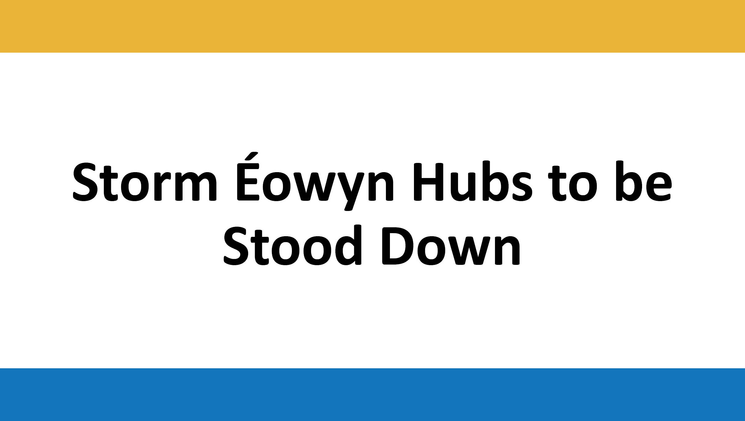 Clare County Council to stand down Storm Éowyn Community Response Hubs from tomorrow, Wednesday, as electricity is restored to the county