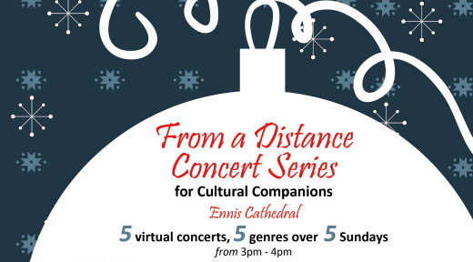 From a Distance Concert Series for Cultural Companions